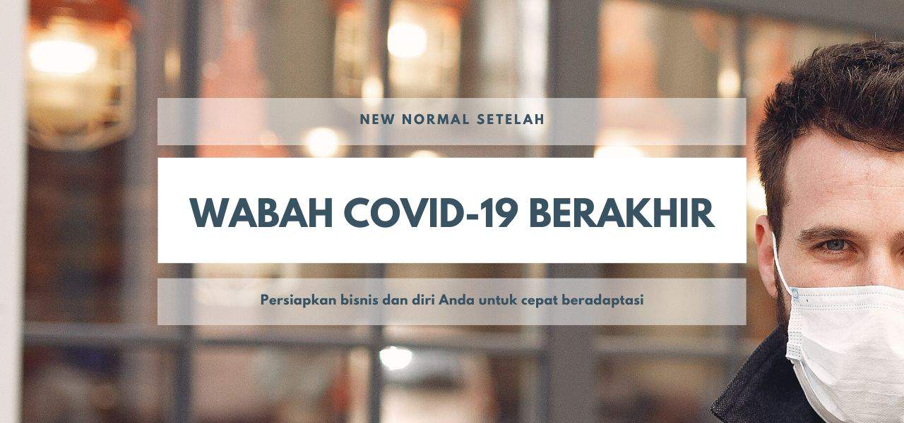 Setelah Masa Pandemi Berakhir, Apa Saja yang Dapat Terjadi?