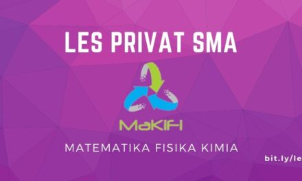 Guru Les Privat Mata Pelajaran SMA | MaKiFi Jakarta Selatan