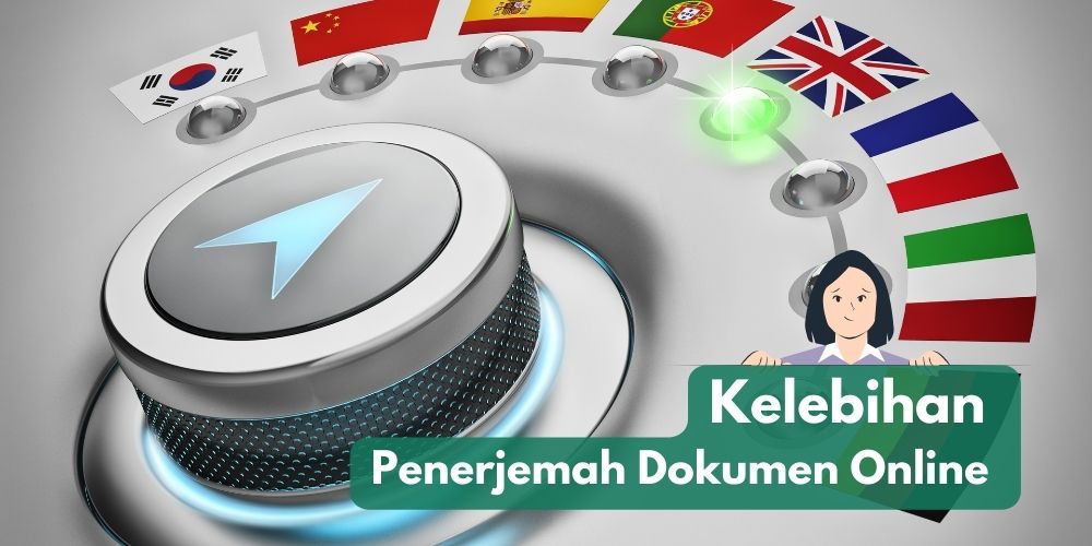 Penerjemah Dokumen Online Memiliki Berbagai Kelebihan Ini