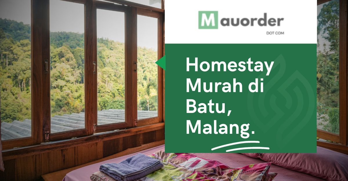 Homestay Murah di Batu Malang dengan Pemandangan Indah